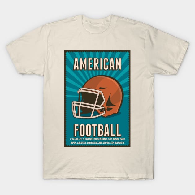 American Football Rugby Quote T-Shirt by soulfulprintss8